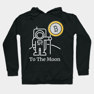 To The Moon Bitcoin Crypto Hoodie